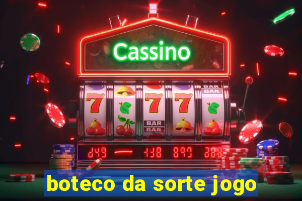 boteco da sorte jogo